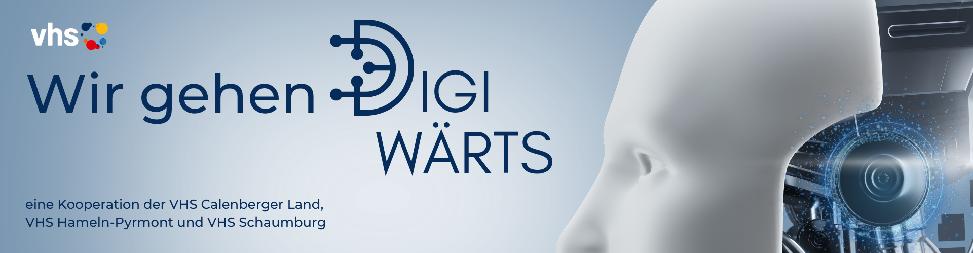 Banner mit Text „Wir gehen Digiwärts“ und VHS-Logo; rechts ein stilisierter Kopf mit digital dargestelltem Auge.